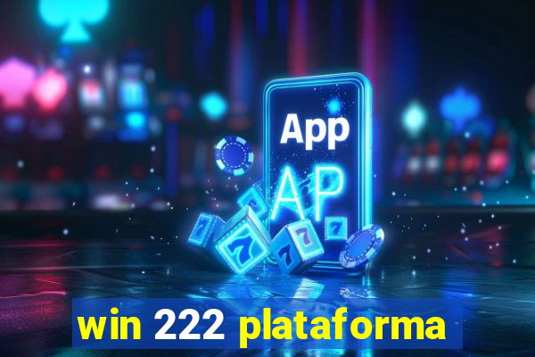 win 222 plataforma